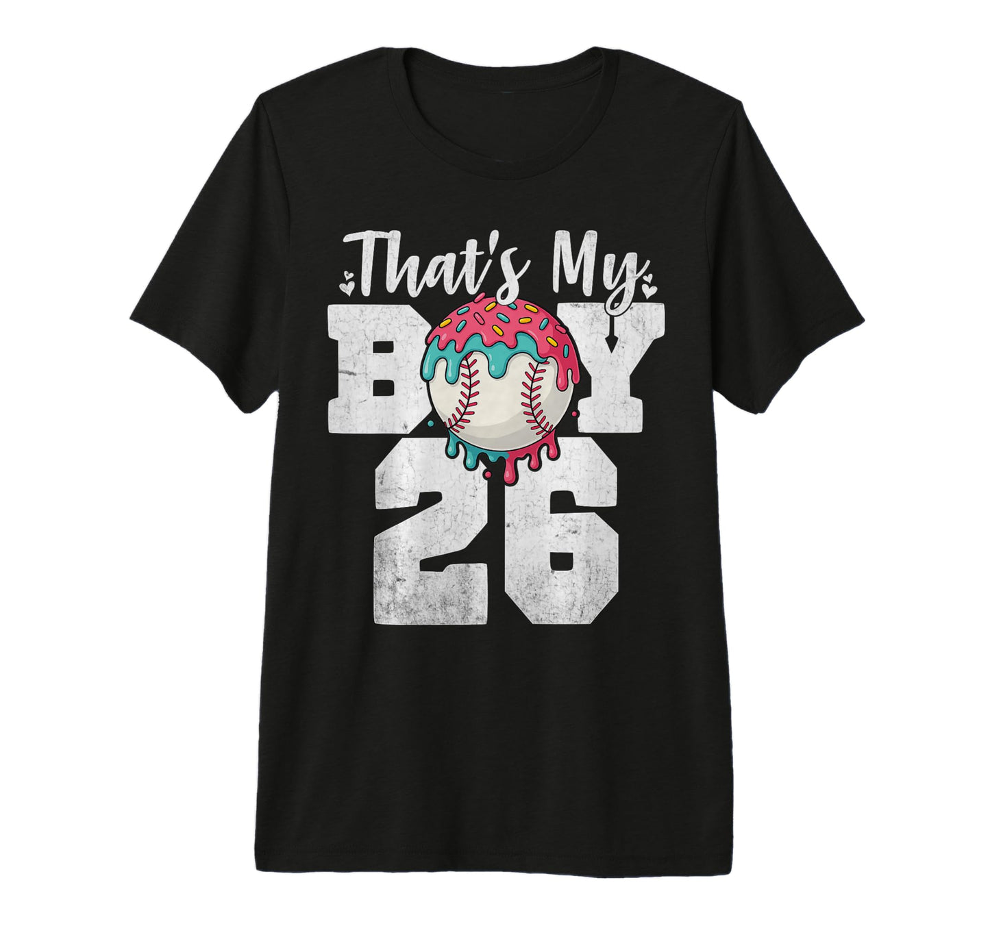 Thats My Baseball 26 Number Mom Dad 26 T-Shirt - Unique Graphic Men Women - T-Shirt, Sweatshirt, Hoodie