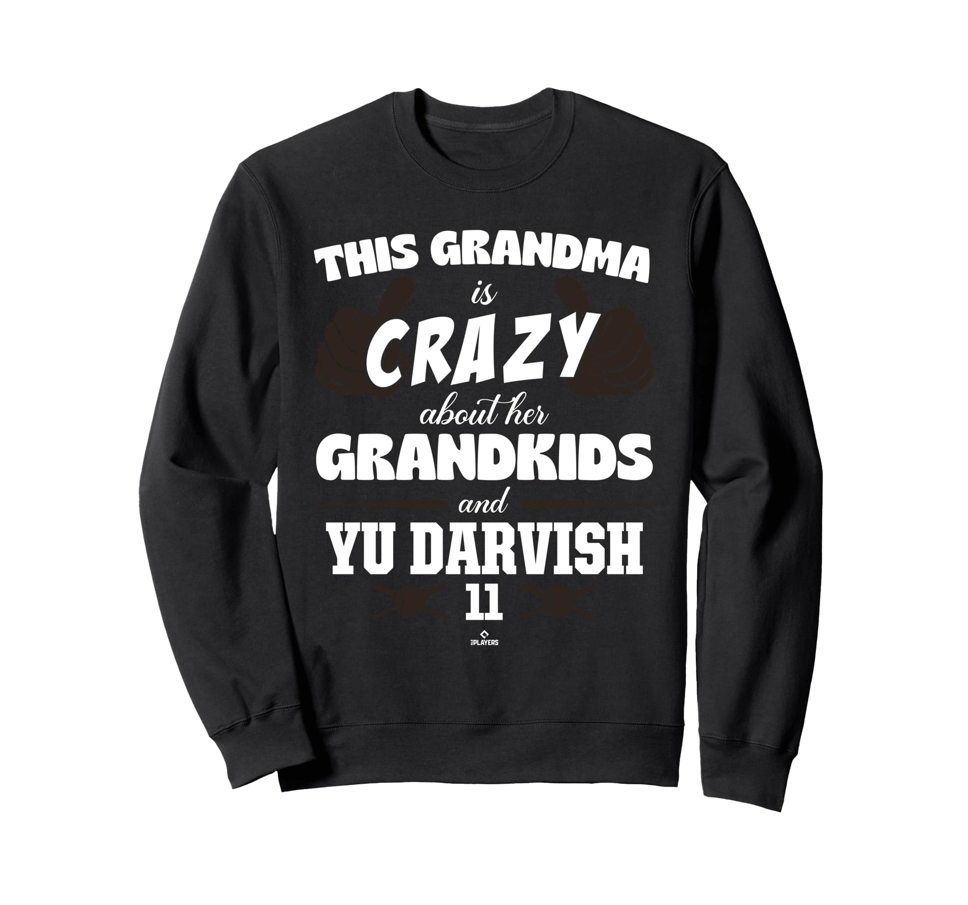 Grandma Crazy Yu Darvish San Diego Sweatshirt - Trendy Graphic Unisex - T-Shirt, Sweatshirt, Hoodie