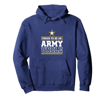 Proud Army Uncle Proud To Be Army Uncle Hoodie - Aesthetic Graphic Unisex - T-Shirt, Sweatshirt, Hoodie