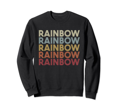 Rainbow California Rainbow Ca Text Sweatshirt - Trendy Graphic Men Women - T-Shirt, Sweatshirt, Hoodie