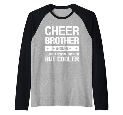 Cheer Brother Cheerleaders Sweatshirt - Fun Novelty Design Men Women - T-Shirt, Sweatshirt, Hoodie