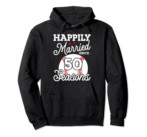 50Th Wedding Anniversary Baseball Hoodie - Novelty Apparel for Adults - T-Shirt, Sweatshirt, Hoodie