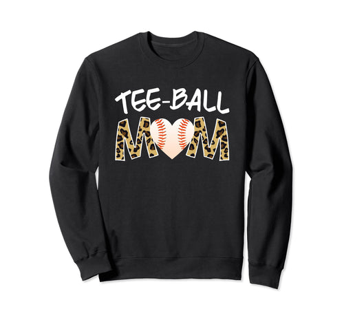 Teeball Mom Tball Mom Novelty Sweatshirt - Casual Everyday Wear for Adults - T-Shirt, Sweatshirt, Hoodie