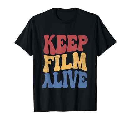 Keep Film Alive Camera Analog Film T-Shirt - Custom Art Print for Adults - T-Shirt, Sweatshirt, Hoodie