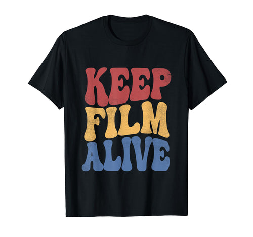 Keep Film Alive Camera Analog Film T-Shirt - Custom Art Print for Adults - T-Shirt, Sweatshirt, Hoodie