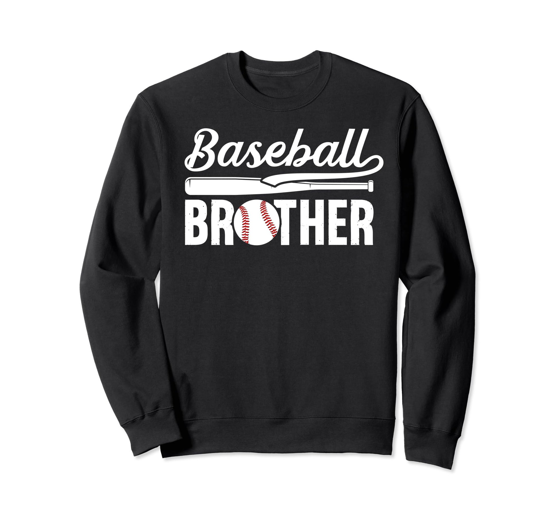 Baseball Brother Baseball Player Sweatshirt - Casual Everyday Wear Unisex - T-Shirt, Sweatshirt, Hoodie