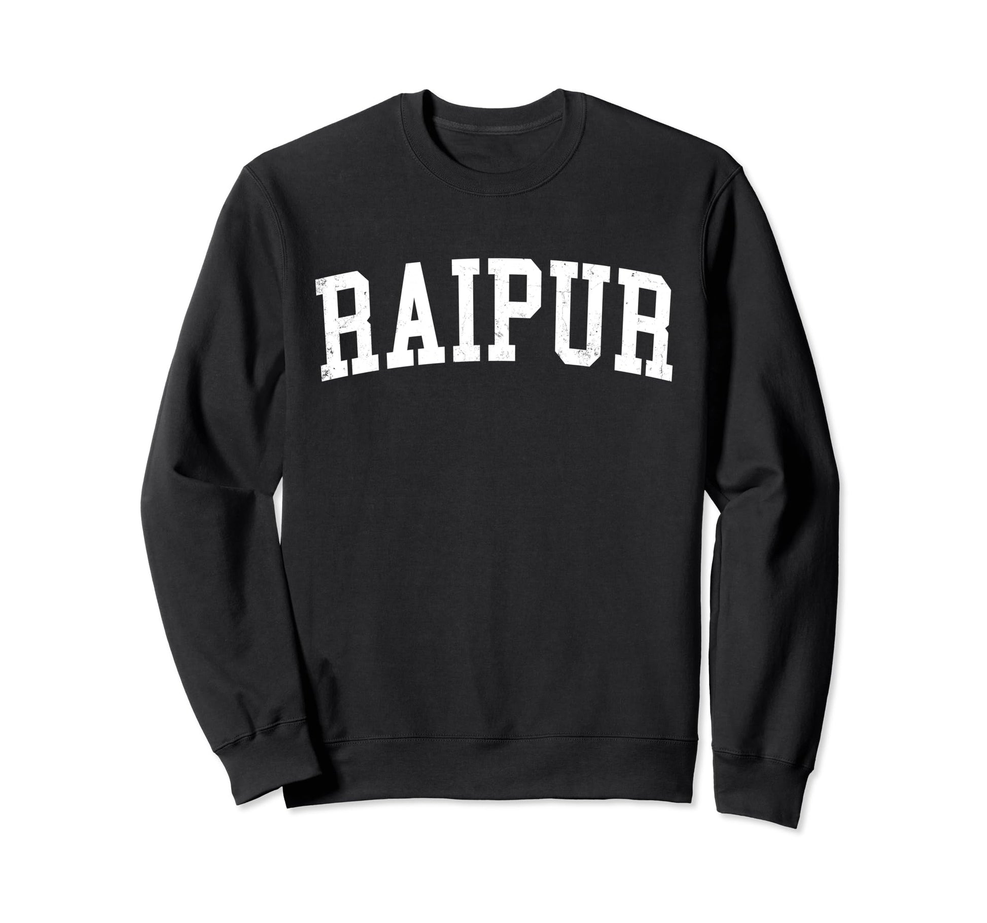 Raipur India Distressed White Sweatshirt - Aesthetic Graphic for Adults - T-Shirt, Sweatshirt, Hoodie