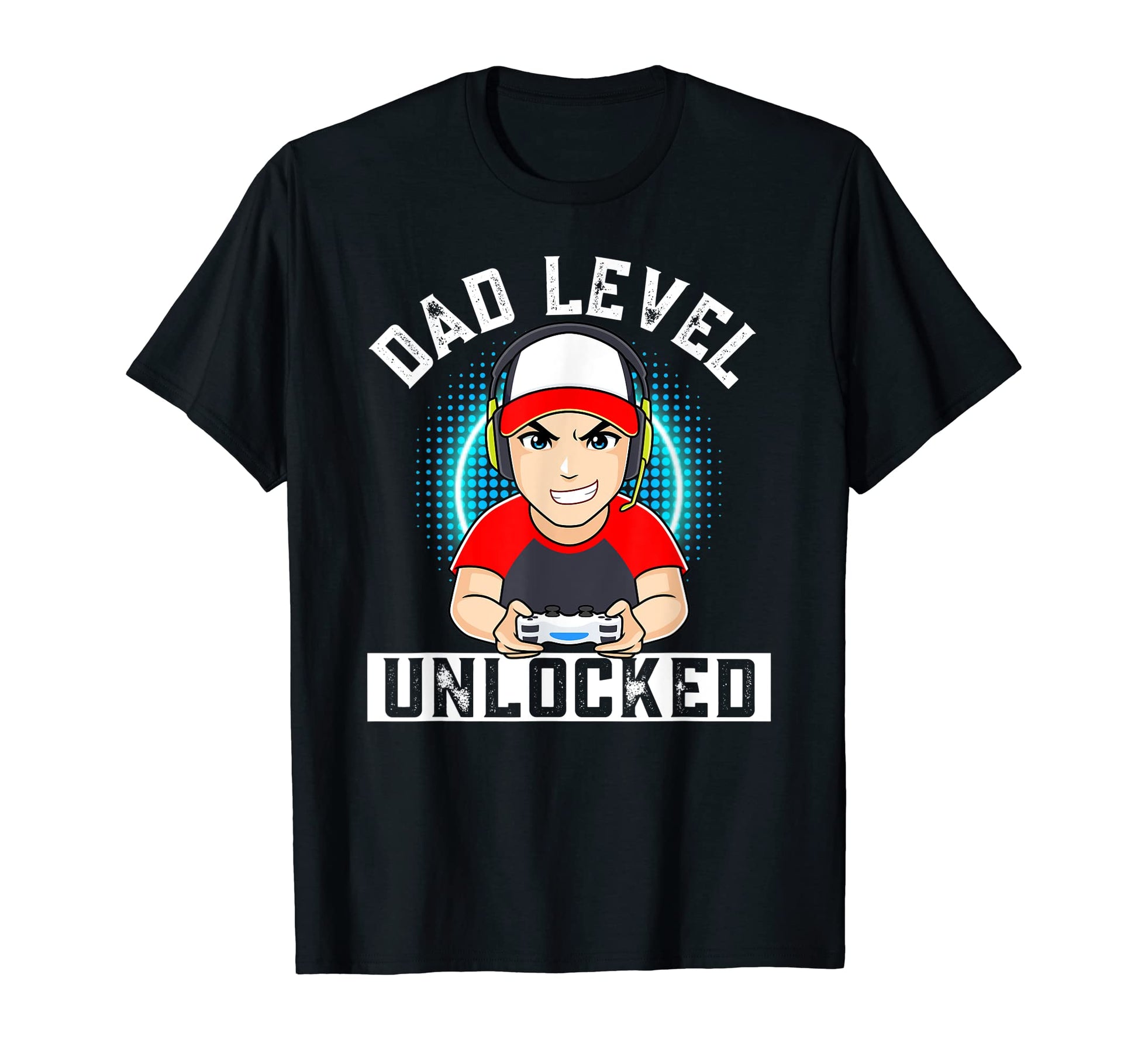 Dad Level Unlocked Gamer Gaming Anime T-Shirt - Fun Novelty Design Unisex - T-Shirt, Sweatshirt, Hoodie