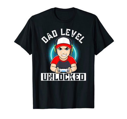 Dad Level Unlocked Gamer Gaming Anime T-Shirt - Fun Novelty Design Unisex - T-Shirt, Sweatshirt, Hoodie