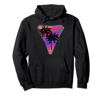 Synthwave Vaporwave Triangle Palm Hoodie - Streetwear Style Men Women - T-Shirt, Sweatshirt, Hoodie