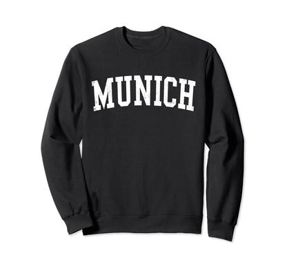 Munich Germany Distressed White Sweatshirt - Custom Art Print for Adults - T-Shirt, Sweatshirt, Hoodie