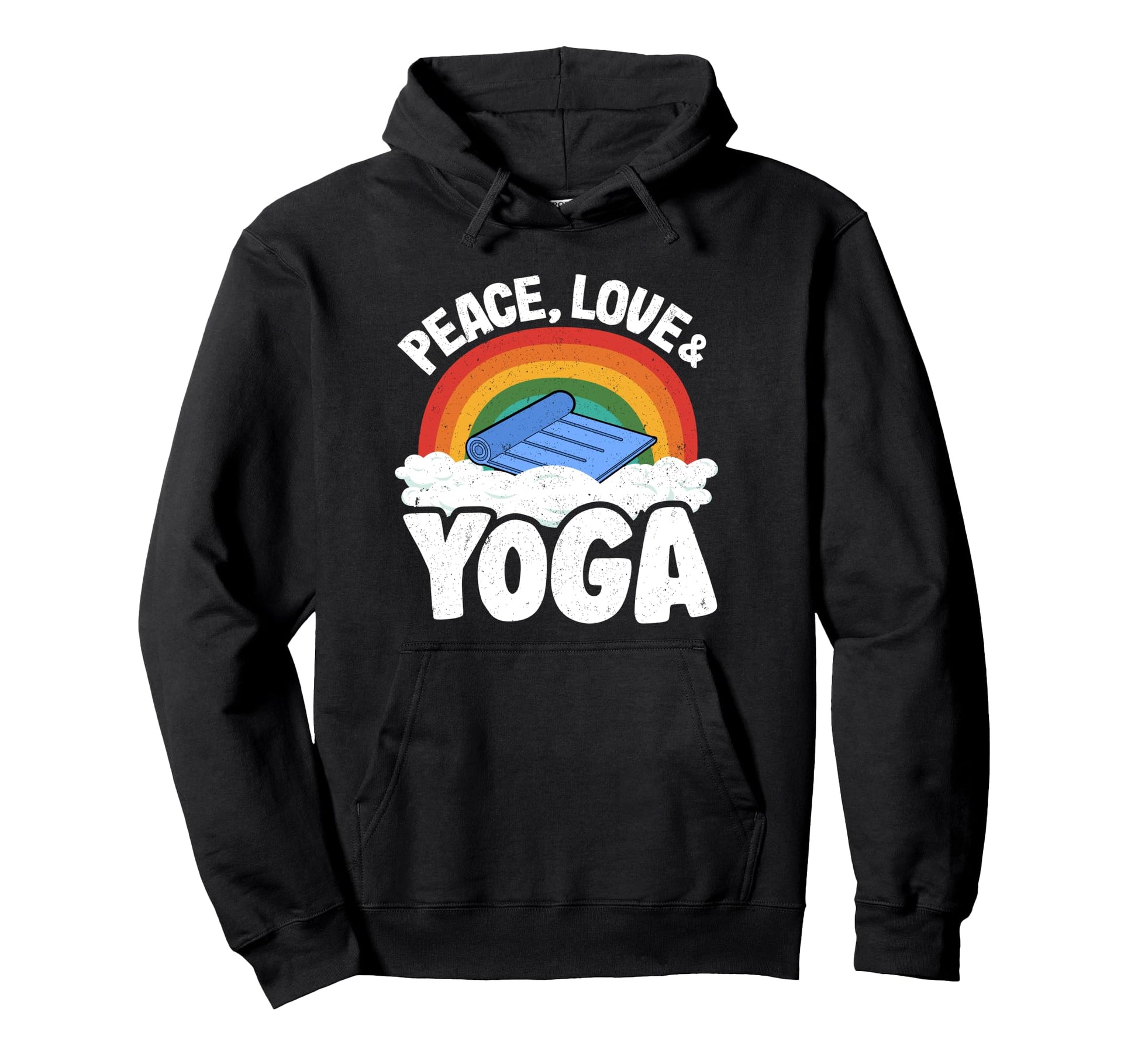 Peace Love Yoga Mat Rainbow Hippie Yoga Hoodie - Graphic Print Men Women - T-Shirt, Sweatshirt, Hoodie