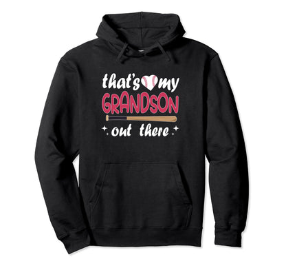 Funny Thats My Grandson Out There Hoodie - Novelty Apparel Men Women - T-Shirt, Sweatshirt, Hoodie