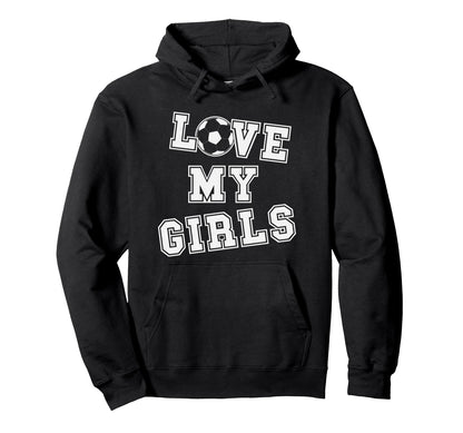 Love My Soccer Mom And Soccer Dad Hoodie - Graphic Print Unisex - T-Shirt, Sweatshirt, Hoodie
