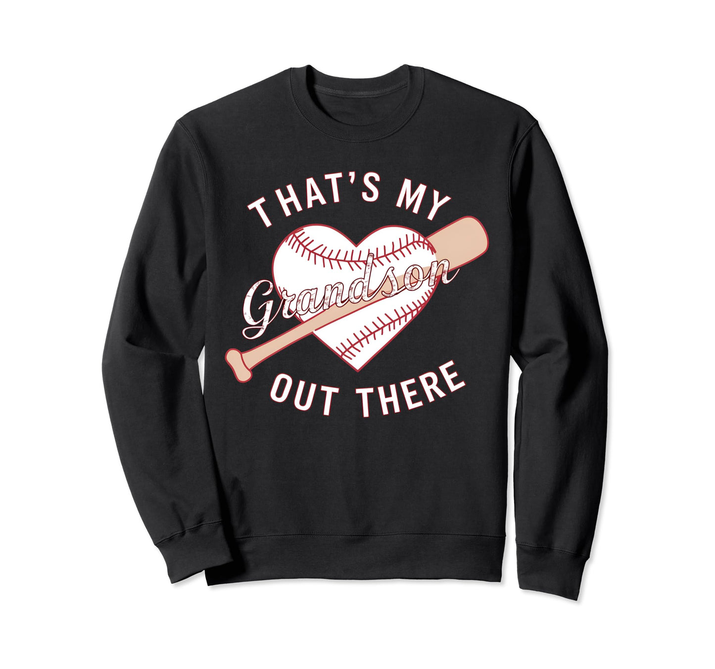 Thats My Grandson Out There Sweatshirt - Minimalist Print Men Women - T-Shirt, Sweatshirt, Hoodie
