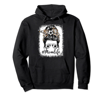 Soccer Mom Life Messy Bun Game Day Hoodie - Custom Art Print Men Women - T-Shirt, Sweatshirt, Hoodie