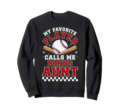 Proud Baseball Bonus Aunt Baseball Sweatshirt - Minimalist Print Men Women - T-Shirt, Sweatshirt, Hoodie