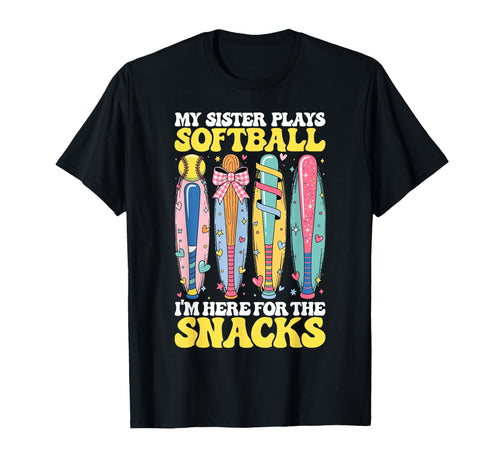Softball Sister Here Snacks Cheer T-Shirt - Minimalist Print for Adults - T-Shirt, Sweatshirt, Hoodie