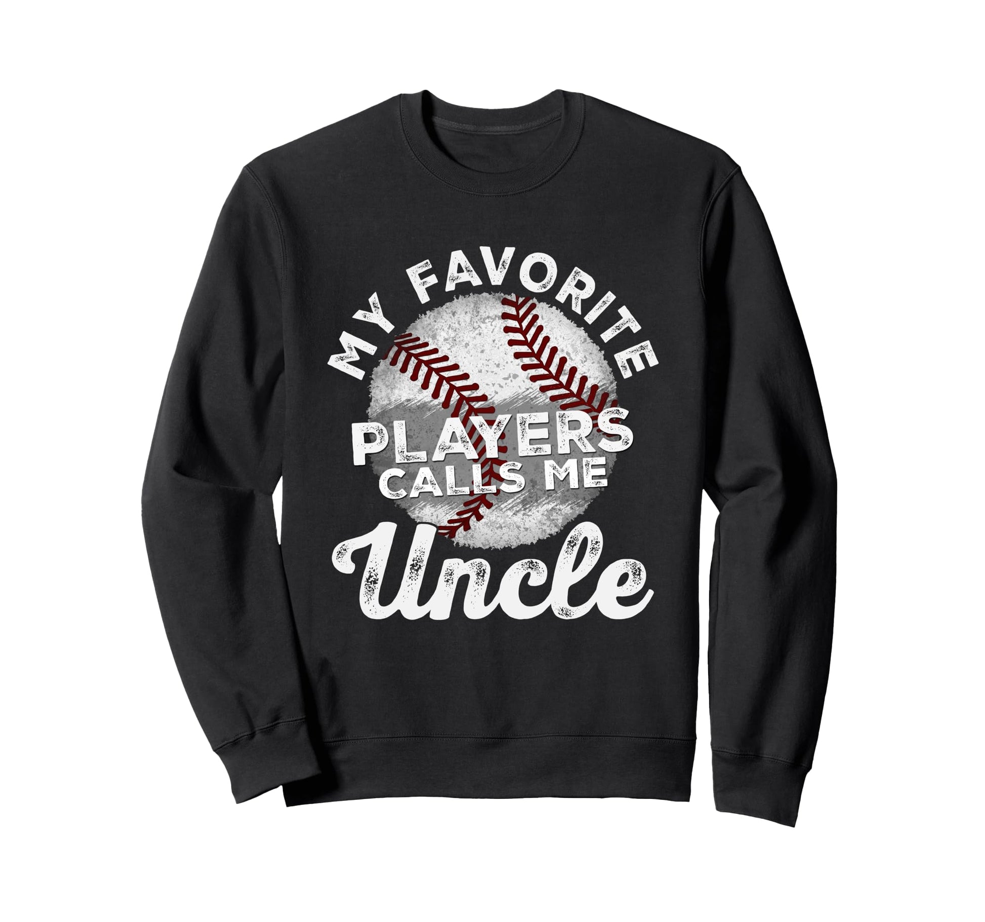 My Favorite Baseball Players Calls Me Sweatshirt - Graphic Print Men Women - T-Shirt, Sweatshirt, Hoodie