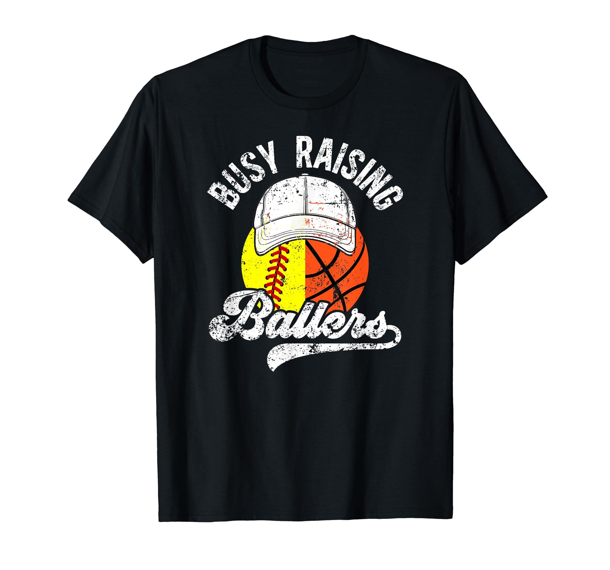 Busy Raising Ballers Basketball Softball T-Shirt - Trendy Graphic Unisex - T-Shirt, Sweatshirt, Hoodie