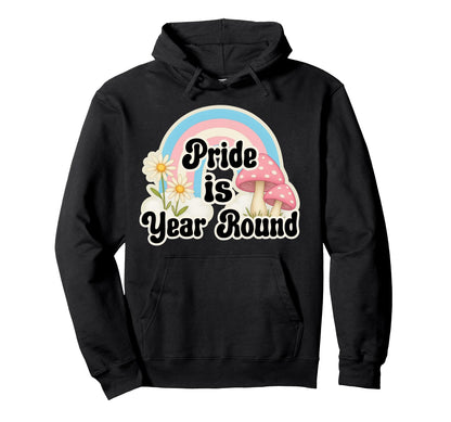 Rainbow Pride Is Year Round Daisies Hoodie - Trendy Graphic Men Women - T-Shirt, Sweatshirt, Hoodie
