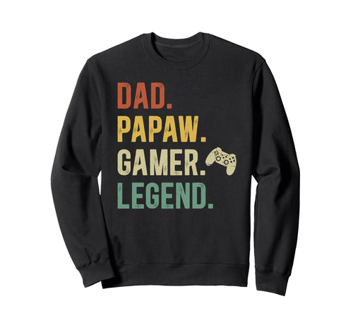 Dad Papaw Gamer Papaw Gaming Papaw Sweatshirt - Unique Graphic for Adults - T-Shirt, Sweatshirt, Hoodie