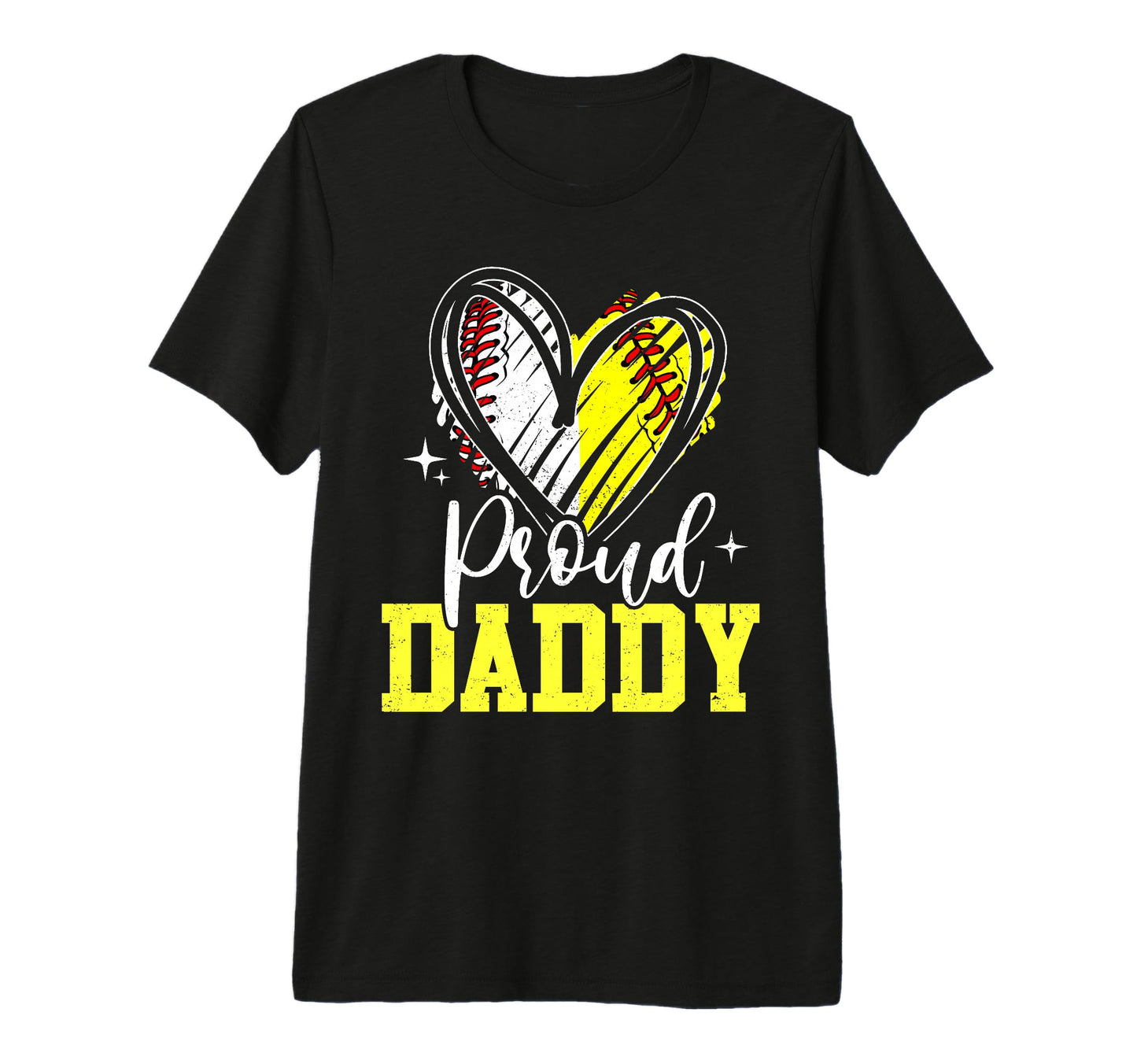 Proud Daddy Baseball Softball Heart Dad T-Shirt - Graphic Print for Adults - T-Shirt, Sweatshirt, Hoodie