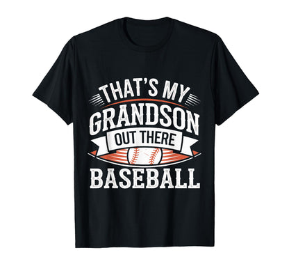 Baseball Grandpa Funny Thats My T-Shirt - Aesthetic Graphic Men Women - T-Shirt, Sweatshirt, Hoodie