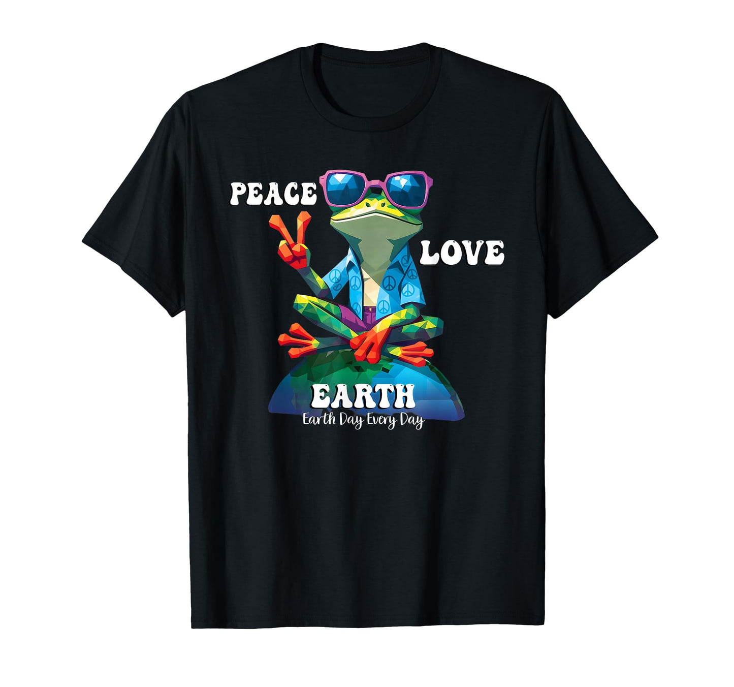 Peace Love Earth Day Frog Environmental T-Shirt - Unique Graphic Men Women - T-Shirt, Sweatshirt, Hoodie