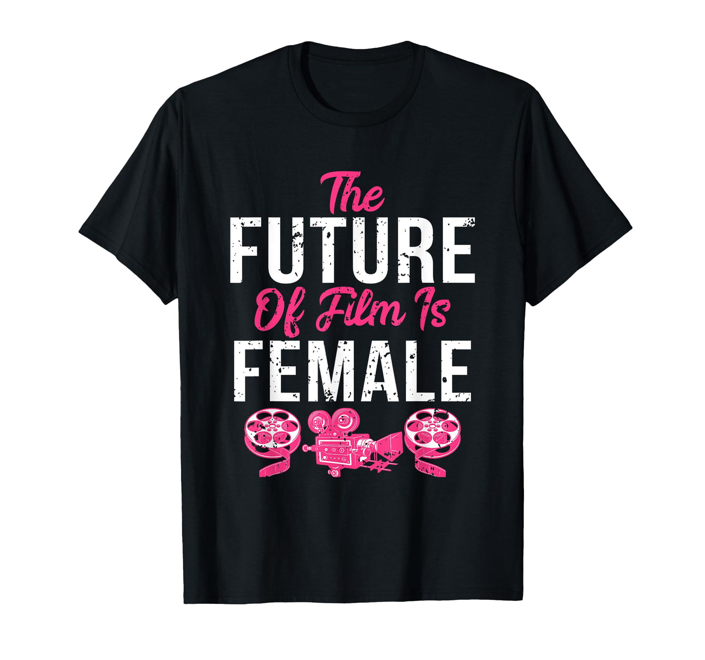 Funny Filmmaker Future Film Is Female T-Shirt - Custom Art Print for Adults - T-Shirt, Sweatshirt, Hoodie
