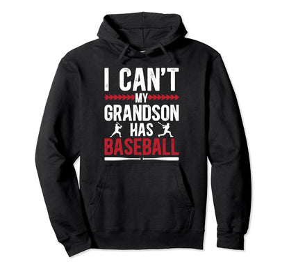 My Grandson Has Baseball Grandpa Hoodie - Graphic Print for Adults - T-Shirt, Sweatshirt, Hoodie