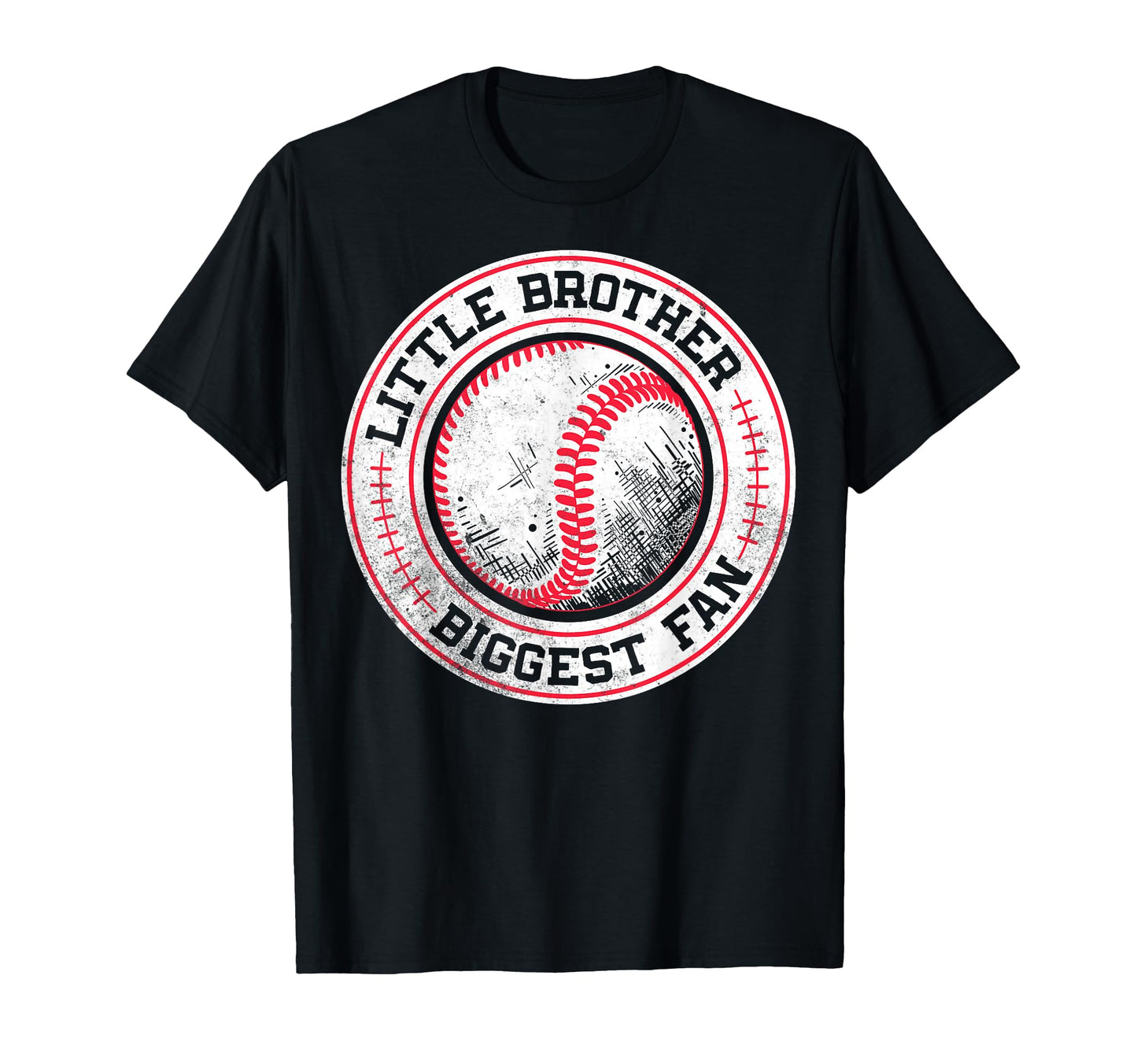Little Brother Biggest Fan Funny T-Shirt - Casual Everyday Wear Unisex - T-Shirt, Sweatshirt, Hoodie