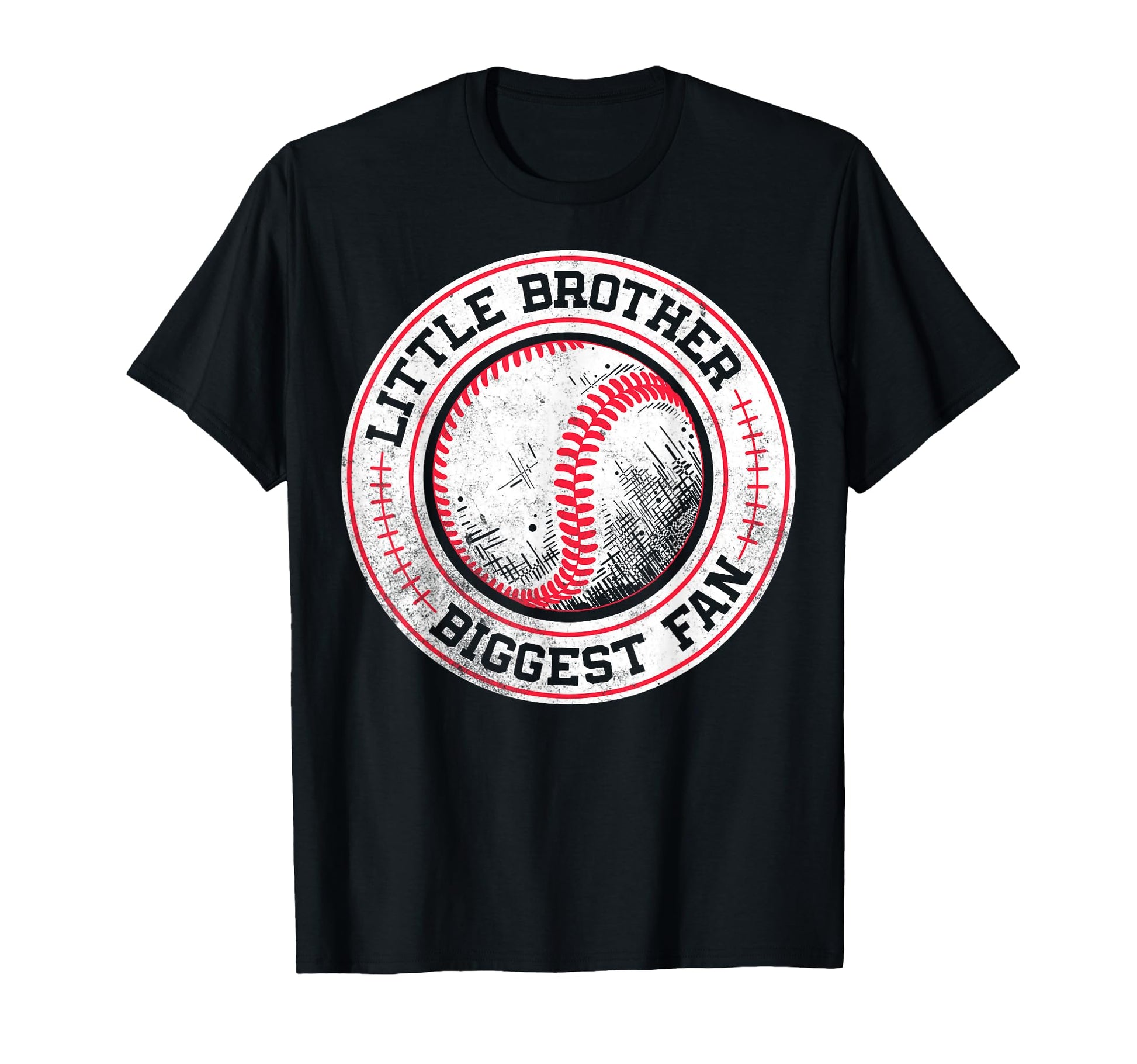 Little Brother Biggest Fan Funny T-Shirt - Casual Everyday Wear Unisex - T-Shirt, Sweatshirt, Hoodie