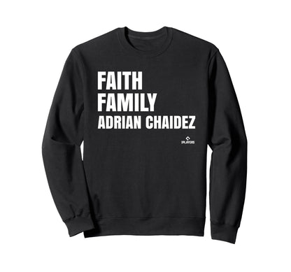 Faith Family Adrian Chaidez Sweatshirt - Novelty Apparel for Adults - T-Shirt, Sweatshirt, Hoodie