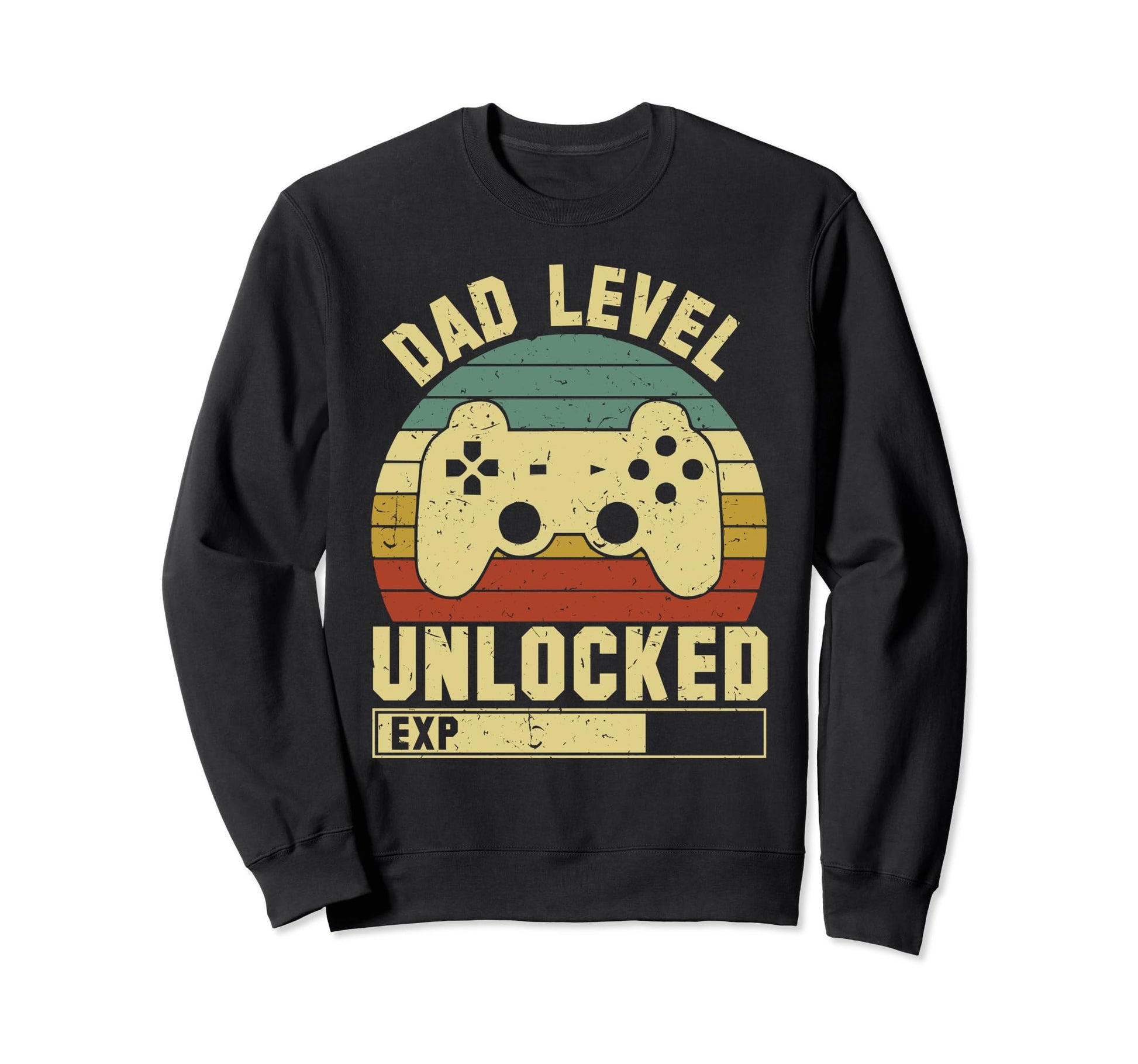 Fathers Day Dad Level Sweatshirt - Casual Everyday Wear for Adults - T-Shirt, Sweatshirt, Hoodie