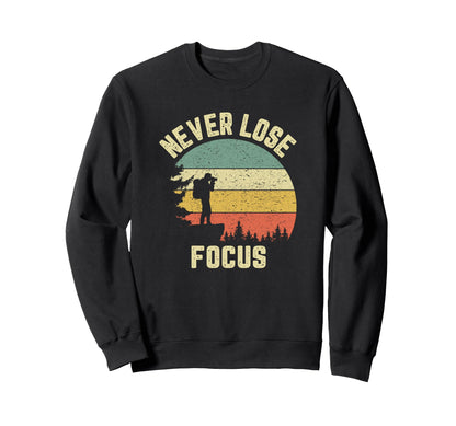 Funny Photographer Camera Never Sweatshirt - Trendy Graphic for Adults - T-Shirt, Sweatshirt, Hoodie