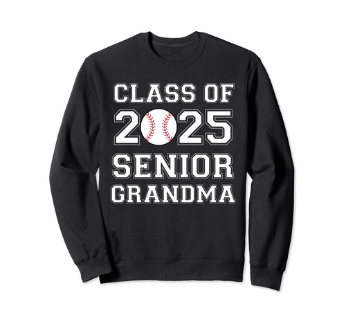 Class 2025 Baseball Grandma Sweatshirt - Casual Everyday Wear for Adults - T-Shirt, Sweatshirt, Hoodie