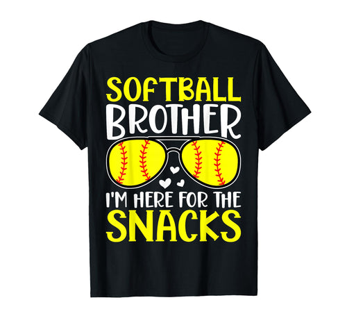 Softball Brother Im Just Here Snacks Funny T-Shirt - Trendy Graphic Unisex - T-Shirt, Sweatshirt, Hoodie