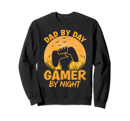 Dad Day Gamer Night Funny Gaming Dad Sweatshirt - Trendy Graphic Unisex - T-Shirt, Sweatshirt, Hoodie