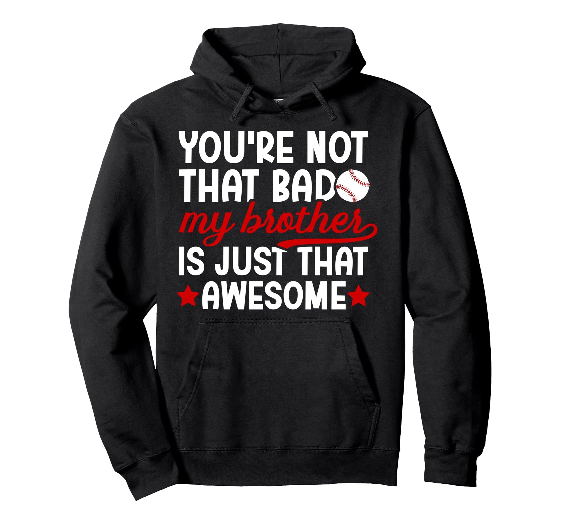 Baseball Brother Proud Brother Baseball Hoodie - Novelty Apparel Unisex - T-Shirt, Sweatshirt, Hoodie