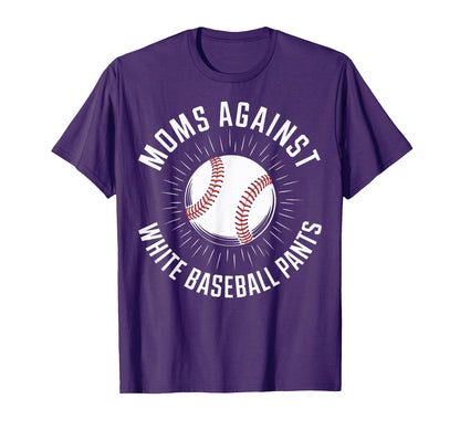 Baseball Moms Against White Baseball T-Shirt - Minimalist Print for Adults - T-Shirt, Sweatshirt, Hoodie