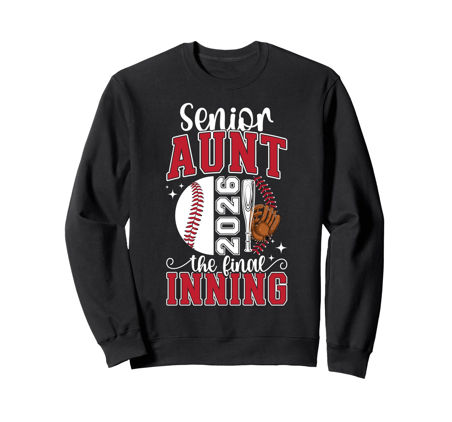 Baseball Senior Aunt 2026 Baseball Sweatshirt - Minimalist Print Unisex - T-Shirt, Sweatshirt, Hoodie