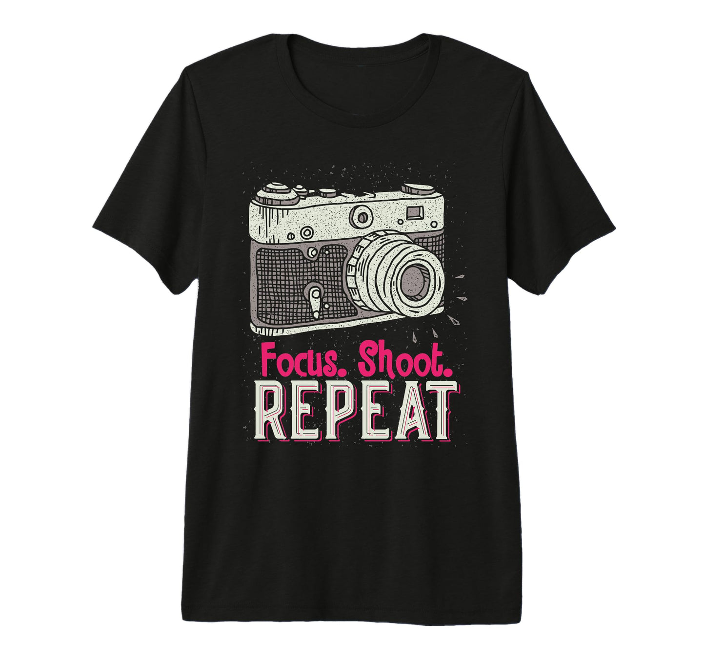 Focus Shoot Repeat Photography T-Shirt - Casual Everyday Wear Men Women - T-Shirt, Sweatshirt, Hoodie