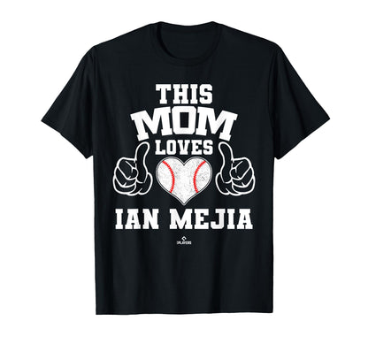 This Mom Loves Ian Mejia Prospect T-Shirt - Novelty Apparel for Adults - T-Shirt, Sweatshirt, Hoodie