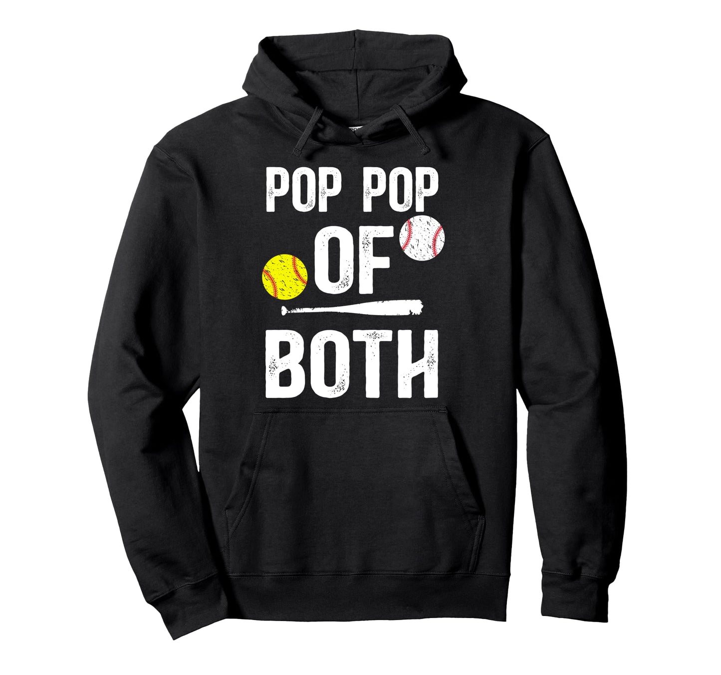 Pop Pop Both Softball Baseball Hoodie - Casual Everyday Wear for Adults - T-Shirt, Sweatshirt, Hoodie