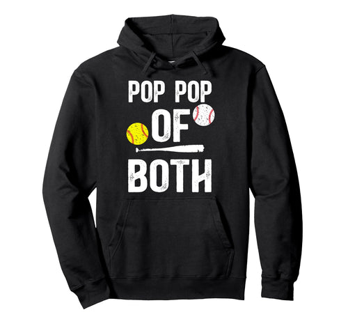Pop Pop Both Softball Baseball Hoodie - Casual Everyday Wear for Adults - T-Shirt, Sweatshirt, Hoodie