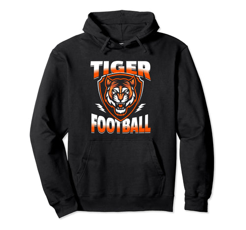 Tiger Football Day Mom Dad Tigers Game Hoodie - Unique Graphic Unisex - T-Shirt, Sweatshirt, Hoodie