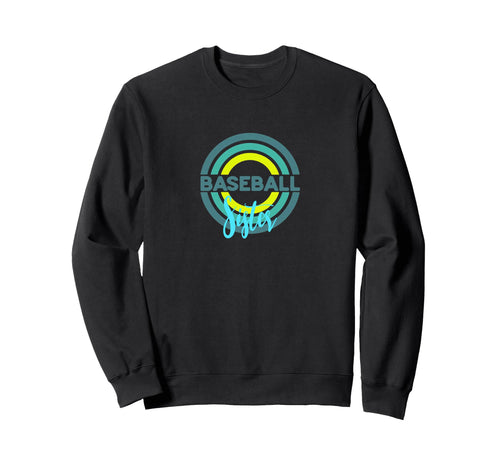 Baseball Sister Modern Baseball Sweatshirt - Fun Novelty Design Unisex - T-Shirt, Sweatshirt, Hoodie