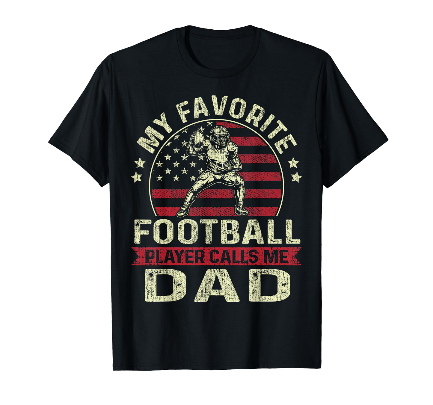 My Favorite Football Player Calls Me Dad T-Shirt - Trendy Graphic Unisex - T-Shirt, Sweatshirt, Hoodie