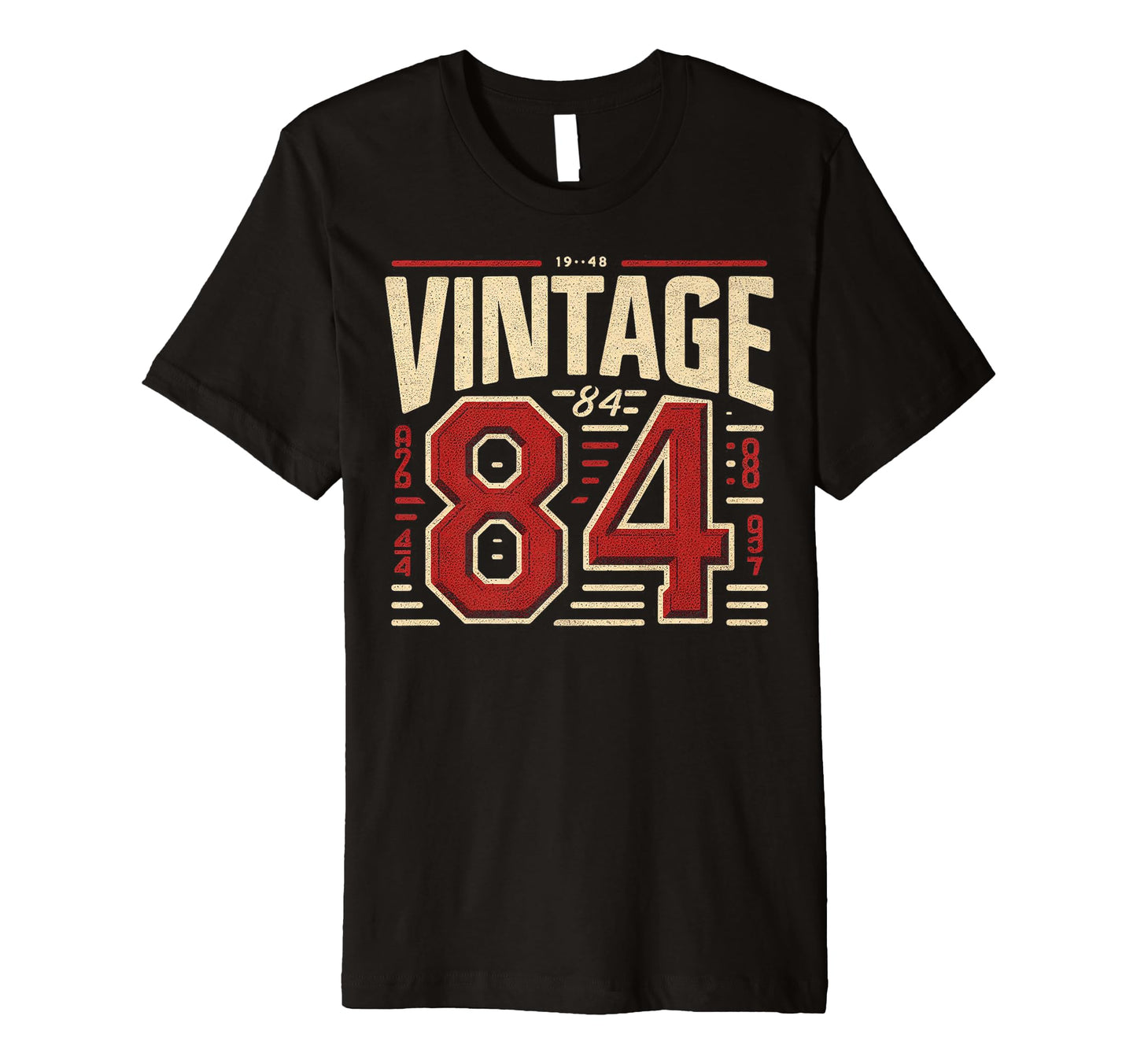 1984 Birthday 84 Born 1984 Typography T-Shirt - Fun Novelty Design Unisex - T-Shirt, Sweatshirt, Hoodie